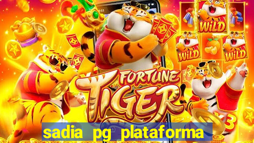 sadia pg plataforma de jogos